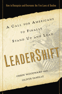 Leadershift: A Call for Americans to Finally Stand Up and Lead
