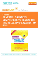 Saunders Comprehensive Review for the NCLEX-RN? Examination Pageburst Plus Evolve Access Code (Retail Access Cards)