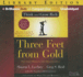 Three Feet from Gold: Turn Your Obstacles Into Opportunities