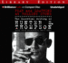 Fear and Loathing at Rolling Stone: The Essential Writing of Hunter S. Thompson