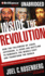 Inside the Revolution: How the Followers of Jihad, Jefferson & Jesus Are Battling to Dominate the Middle East and Transform the World