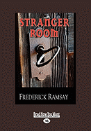 Stranger Room (Easyread Large Edition)