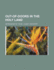 Out-Of-Doors in the Holy Land; Impressions of Travel in Body and Spirit