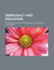 Democracy and Education: An Introduction to the Philosophy of Education