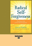 Radical Self-Forgiveness