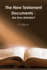 The New Testament Documents: Are They Reliable?