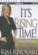 It's Rising Time!: A Call for Women: What It Really Takes for the Reward of Financial Freedom