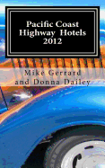 Pacific Coast Highway Hotels 2012