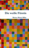Die Weisse Furstin