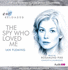 The Spy Who Loved Me