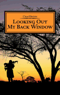 Looking Out My Back Window