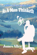 As a Man Thinketh