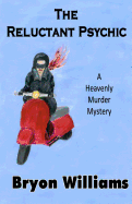 The Reluctant Psychic