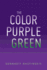The Color Purple Green