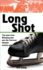 Long Shot: How the Winnipeg Falcons Won the First Olympic Hockey Gold
