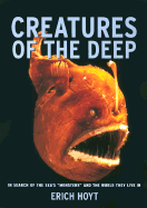 Creatures of the Deep: In Search of the Sea's 