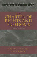 The Charter of Rights and Freedoms