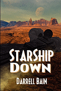 Starship Down