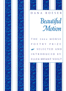 Beautiful Motion