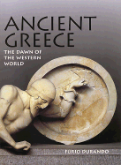 Ancient Greece: The Dawn of the Western World