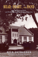 Head, Heart, and Hand: John Brown University and Modern Evangelical Higher Education