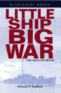 Little Ship, Big War: The Saga of De343