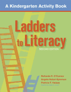 Ladders to Literacy: A Kindergarten Activity Book