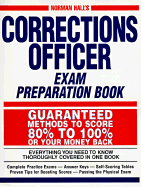 Norman Hall's Corrections Officer Exam Preparation Book