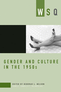 Gender and Culture in the 1950s: 3 & 4