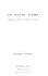 In Plain Sight: Obsessions, Morals & Domestic Laughter
