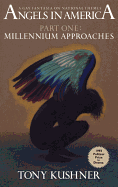 Angels in America, Part One: Millennium Approaches