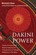 Dakini Power: Women'S Wisdom for the Modern World