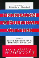 Federalism and Political Culture