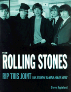 Rolling Stones: Rip This Joint: The Stories Behind Every Song