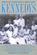 Kennedys: Stories of Life and Death from an American Family