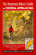 The Mountain Biker's Guide to Central Appalachia