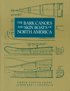 The bark canoes and skin boats of North America
