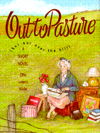 Out to Pasture: But Not Over the Hill