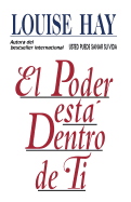 El Poder Esta Dentro de Ti