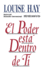 El Poder Esta Dentro de Ti