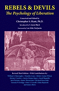 Rebels and Devils: The Psychology of Liberation