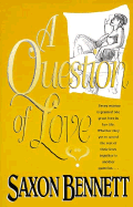 A Question of Love?