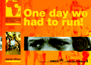 One Day We Had to Run, Trd