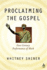 Proclaiming the Gospel