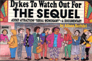 Dykes to Watch Out for: The Sequel
