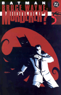Batman: Bruce Wayne Murderer?