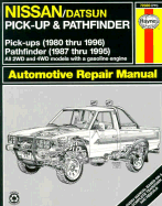 Nissan Pick-Ups Automotive Repair Manual. Models Covered: Nissan / Datsun Pick-Up-1980 Through 1996, Pathfinder-1987 Throught 1995 Rik Paul