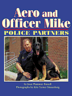 Aero & Officer Mike: Police Partners