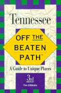 Tennessee: Off the Beaten Path