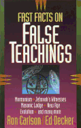 Fast Facts? on False Teachings